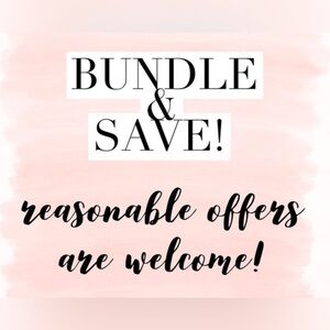 Bundle‎ & Save! Reasonable offers welcomed!